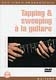 Connection  Tapping & Sweeping A La Guitare Michel Sigwalt