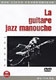 Connection  Romane La Guitare Jazz Manouche