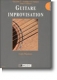 Henri Lemoine  Louis Martinez : Guitare Improvisation Vol.1