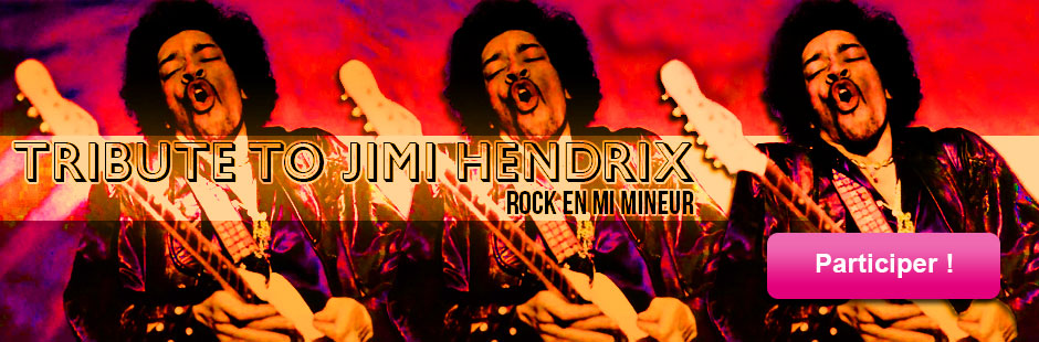 Participez au défi Guitare Live "Tribute to Jimi Hendrix", une improvisation sur un rock en Mi Mineur
