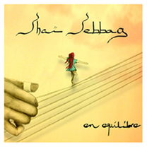 Shaï Sebbag En équilibre, son dernier album