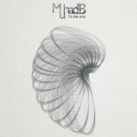 [Scène Ouverte] Muhadib - To the end