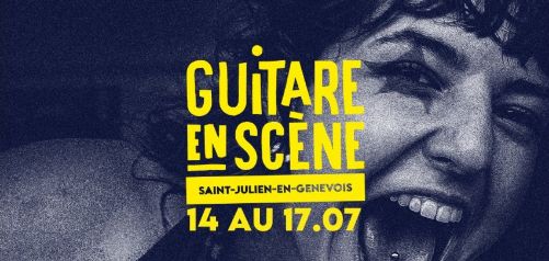 Guitares en scène 2026 : le rendez-vous estival incontournable aux portes de Genève !