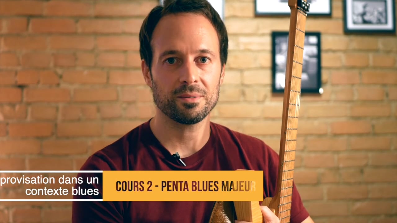 Partie 2 - Improvisation avec la gamme pentatonique majeure blues