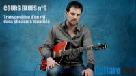 Partie 6 - Transposez et adaptez vos riffs blues