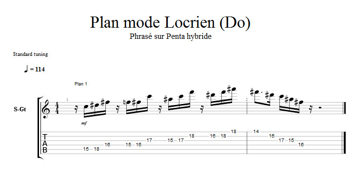 Partition 1 - Plan Locrien 1 - Phrasé sur penta hybride