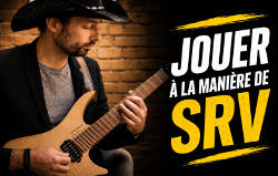 Jouer à la manière de Stevie Ray Vaughan