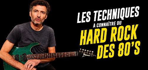 Devenir un pro du solo Hard Rock avec les techniques des années 80